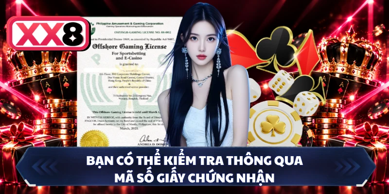 Bạn có thể kiểm tra thông qua mã số giấy chứng nhận